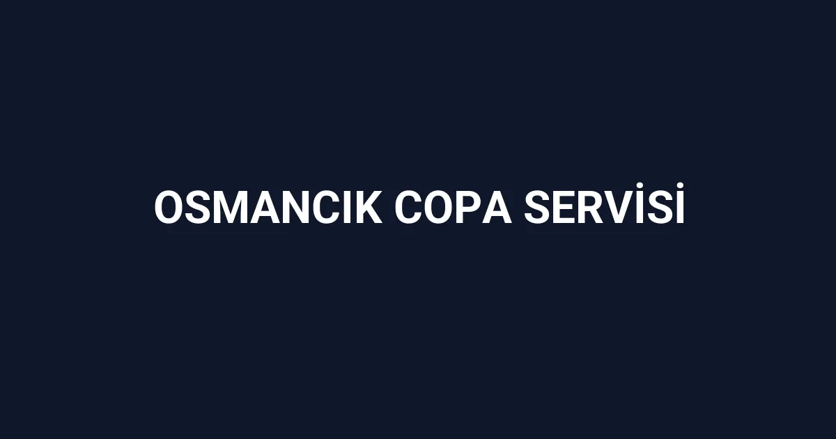 Osmancık Copa Servisi